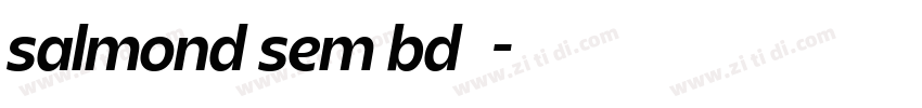 salmond sem bd字体字体转换